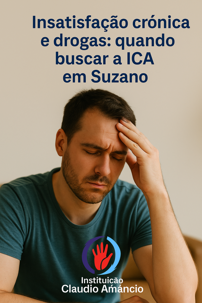 Insatisfação Crônica E Drogas
