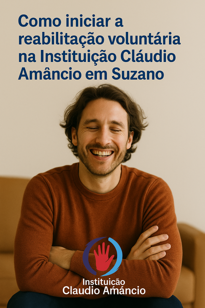 Como Iniciar A Reabilitação Voluntária Na Instituição Cláudio Amâncio Em Suzano 6 Como Iniciar A Reabilitação Voluntária Na Instituição Cláudio Amâncio Em Suzano